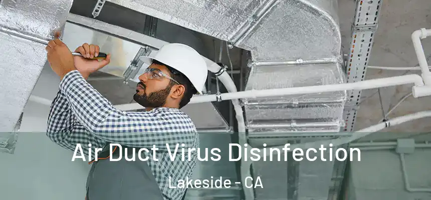  Air Duct Virus Disinfection Lakeside - CA